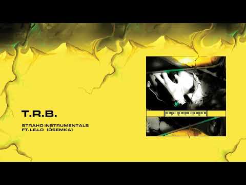 Straho ft. Le-Lo - T.R.B. | EXPERYMENT PSYHO