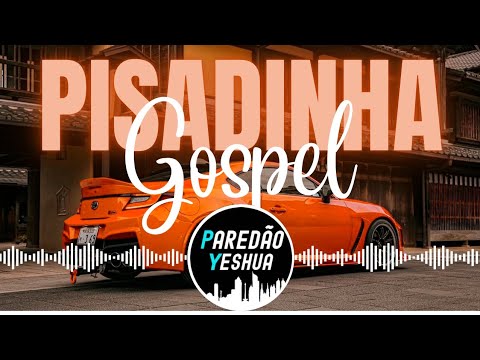 SELEÇÃO - PISADINHA GOSPEL | O MELHOR DO PISEIRO GOSPEL | SÓ AS MAIS TOPS