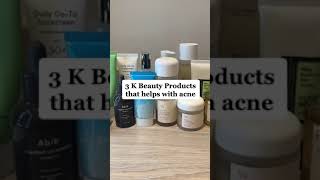 Three K-Beauty Skincare Products that help with Acne #acne #acneproneskin #kbeauty
