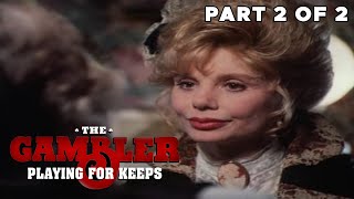 The Gambler V: Playing For Keeps | PART 2 of 2 | FULL MOVIE | Kenny Rogers, Bruce Boxleitner
