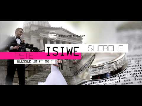 Blessed Jo ft Mr T - Pete isiwe sherehe [Official audio]
