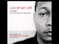 DJ Quik - Luv Of My Life (ft. Gift Reynolds) (HQ)