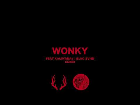 YUNG BAMBI - WONKY ft KAMIYADA+ | BLVCSVND | GIZMO [Prod. HOUNDS]