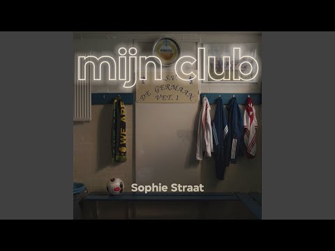 Mijn Club - Sophie Straat