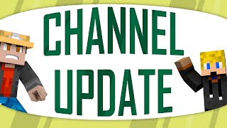 (FUNNY) Channel *Update*