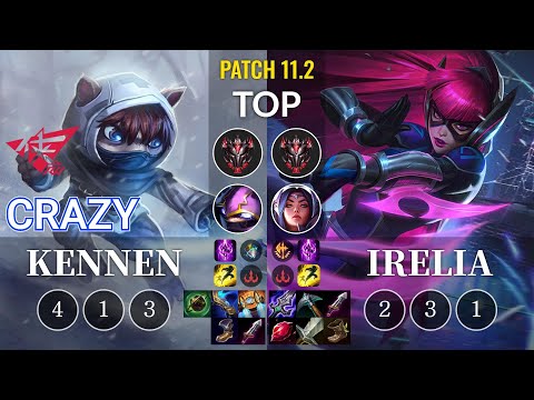 RW Crazy Kennen vs Irelia Top - KR Patch 11.2