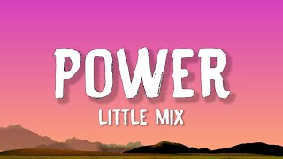 Little Mix - Power (Lyrics)