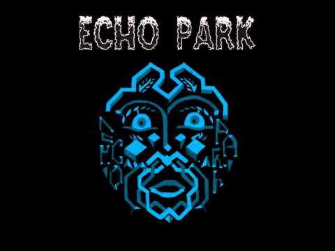 Echo Park - Sicker-Things