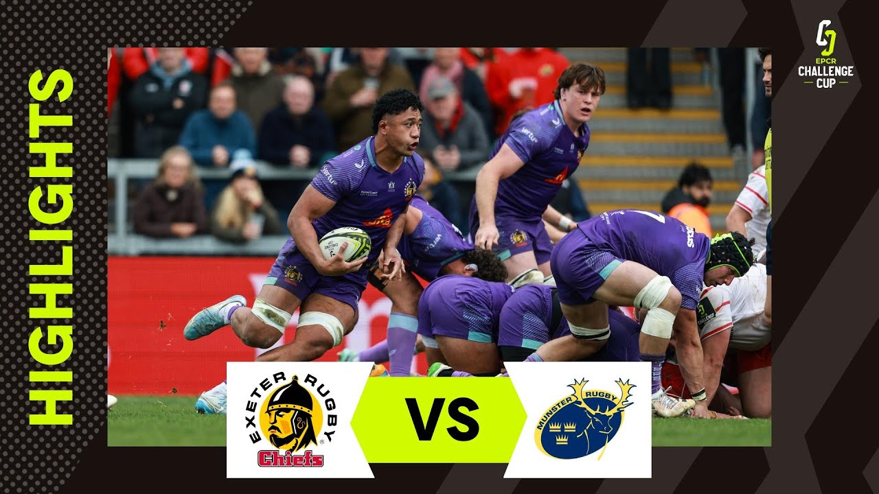 Instant Highlights - Exeter Chiefs v Munster Rugby | EPCR Challenge Cup Cup 2025/26
