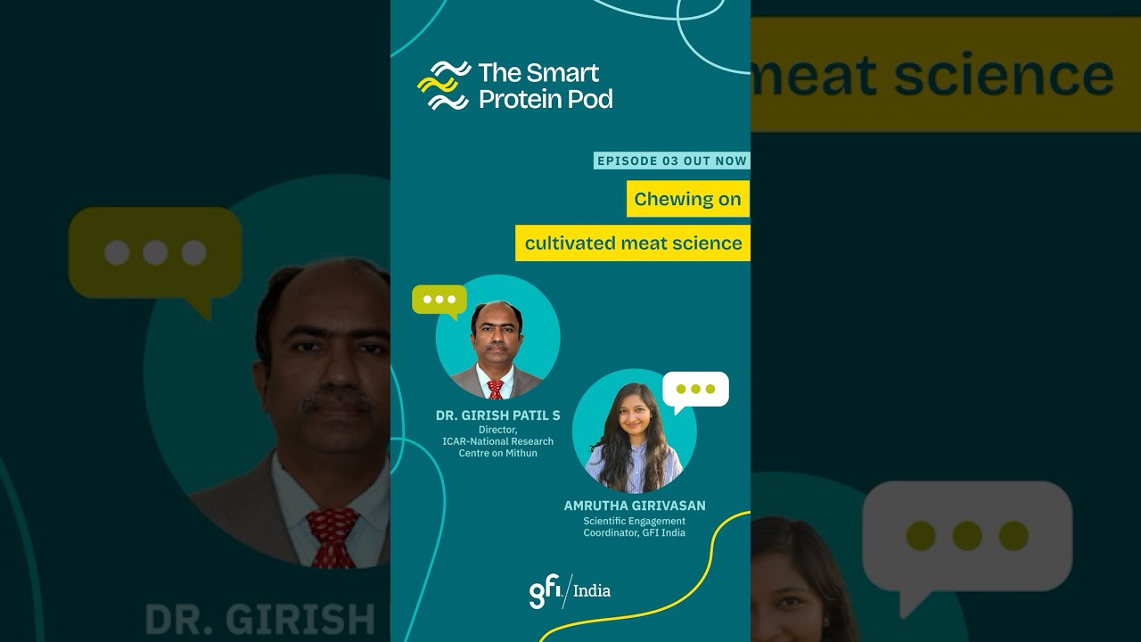 Ep 3: Chewing on cultivated meat science ft. Dr. Girish Patil S
