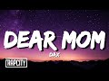 Dax - Dear Mom (Lyrics)