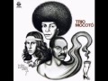 Trio Mocotó - Não Vá Embora