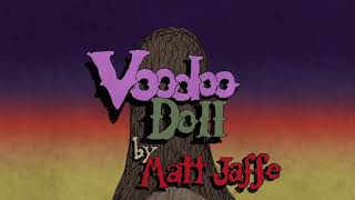 Matt Jaffe - Voodoo Doll by Bill Plympton