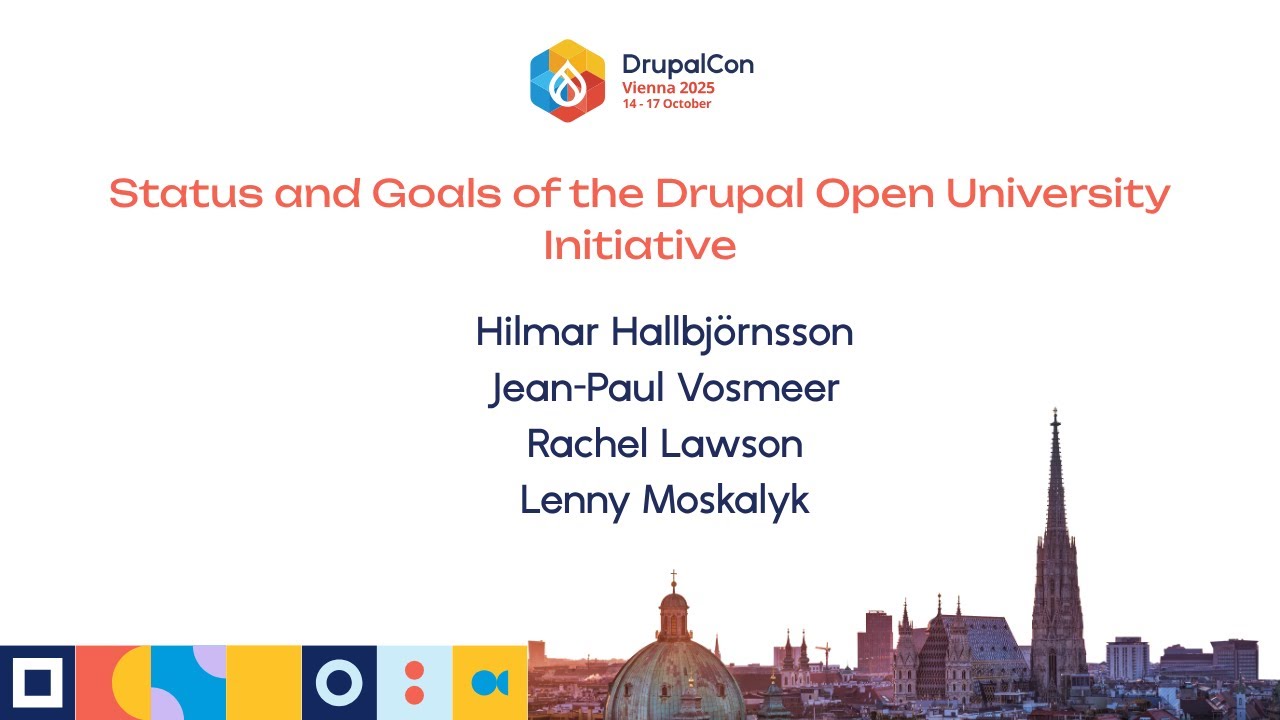 Status and Goals of the Drupal Open University Initiative