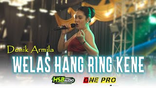 Download lagu DENIK ARMILA - WELAS HANG RING KENE || ONE PRO FT HSB AUDIO mp3 Download lagu DENIK ARMILA - WELAS HANG RING KENE || ONE PRO FT HSB AUDIO mp3