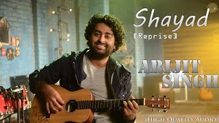 Shayad (Reprise) - Arijit Singh  Love Aaj Kal  Pri