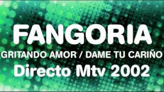 Fangoria - Gritando amor + Dame tu cariño (Directo MTV 2002)