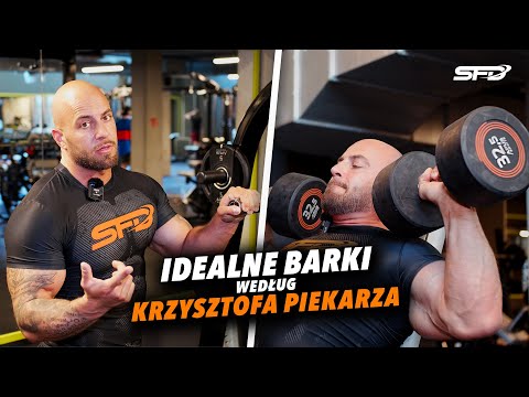 IDEALNE BARKI według PIEKARZA | Trening barków z KRZYSZTOF PIEKARZ