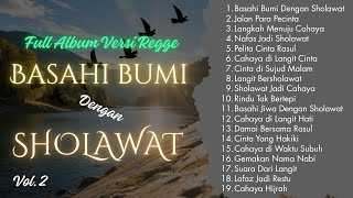 Download lagu BASAHI BUMI DENGAN SHOLAWAT | FULL SHOLAWAT VERSI REGGAE | IRAMA KAUM MILLENNIAL VOL. 2 mp3 Download lagu BASAHI BUMI DENGAN SHOLAWAT | FULL SHOLAWAT VERSI REGGAE | IRAMA KAUM MILLENNIAL VOL. 2 mp3