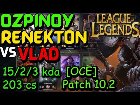 [OCE] ozpinoy Renekton vs Vlad.  Patch 10.2 [20200131-2329]