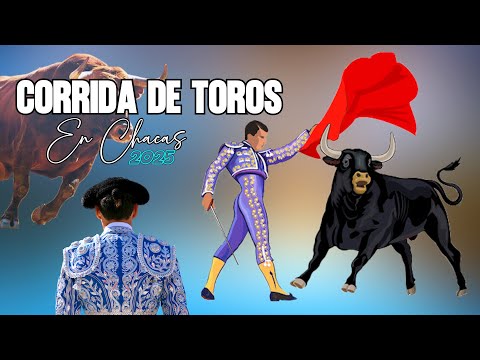 Corrida De TOROS en CHACAS 1 / Homenaje a MAMA ASHU /agosto  2025