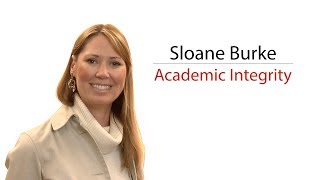 Sloane Burke - Academic Integrity - Part 1