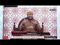 ️ Khutbah Jum At Al Ustadz Zamzami Juned Lc Hafizhahullah
