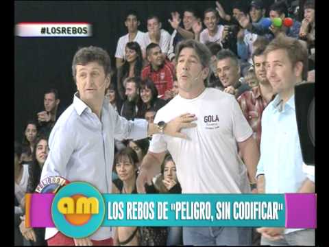 Los Rebos de "Peligro Sin Codificar" - AM