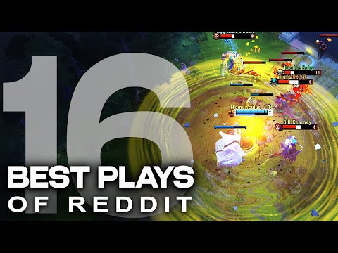 Dota 2 - Best Plays of Reddit - Episode 16