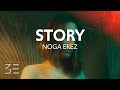 Noga Erez - Story (Lyrics)