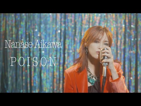 / POISON（MUSIC VIDEO）