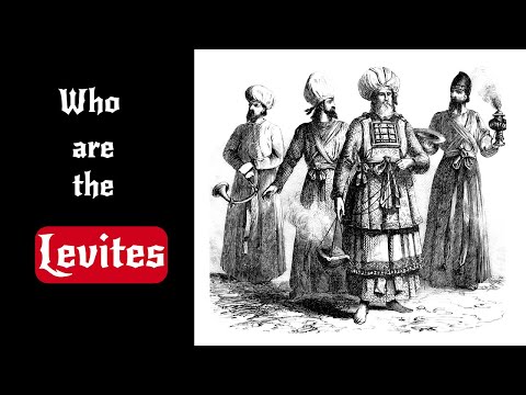 Who Are The Levites?
