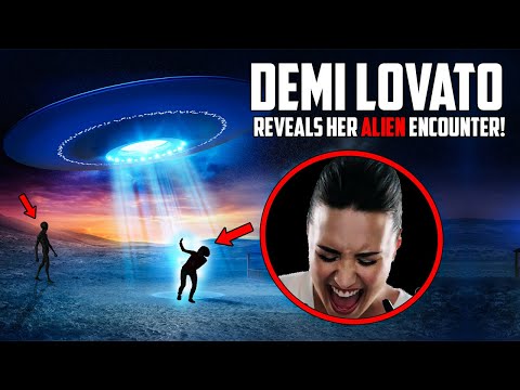 Demi Lovato S Alien Encounter