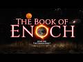 The Book Of Enoch What The Church Tried To Hide FULL DOCUMENTARY