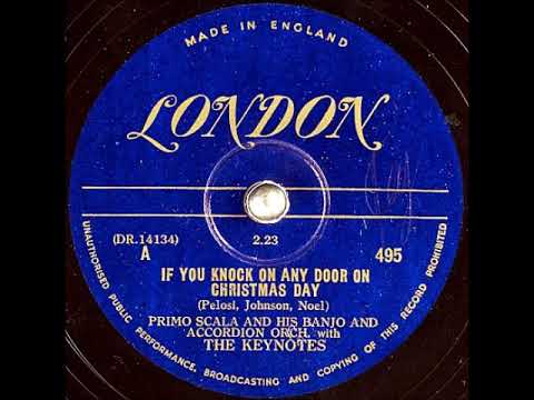 If You Knock on Any Door on Christmas Day ~ Primo Scala and His Banjo and Accordion Orchestra (1949)