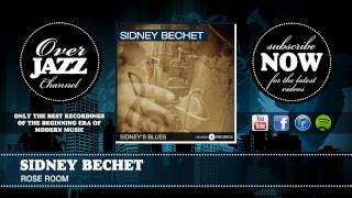 Sidney Bechet - Rose Room (1941)