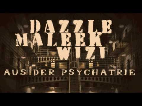 WBR CREW - Aus der Psychatrie (Dazzle, Maleek, Wizi)