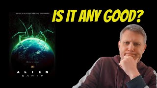 Alien: Earth series review — masterpiece or  a mess?