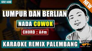 Download lagu LUMPUR DAN BERLIAN (NADA PRIA) - KARAOKE REMIX PALEMBANG mp3 Download lagu LUMPUR DAN BERLIAN (NADA PRIA) - KARAOKE REMIX PALEMBANG mp3