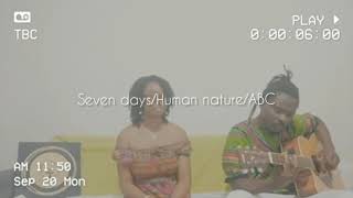 Séshèn ft MBN- Seven days/Human nature/ABC