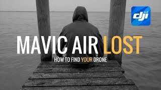 Mavic Air | How To Find My Drone