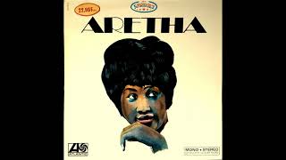 Aretha Franklin - I Can&#39;t See Myself Leaving You