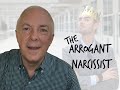 The Arrogant Narcissist:  And They Think It's Confidence
