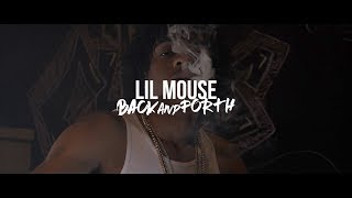 Lil Mouse - Back and Forth (Official Music Video)