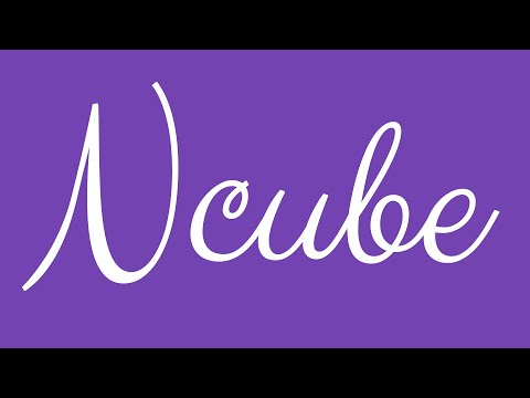 Learn how to Write the Name Ncube Signature Style in Cursive Writing