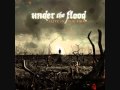 Under the Flood - Alive in the Fire.wmv