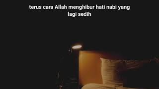 Download lagu Story wa Ust. Hanan Attaki - Ketika Nabi Sedih mp3