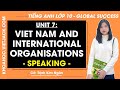 Tiếng Anh lớp 10 Unit 7: Speaking - Trang 80, 81 | Global success