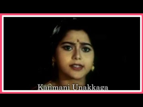 Kanmani Unakkaga