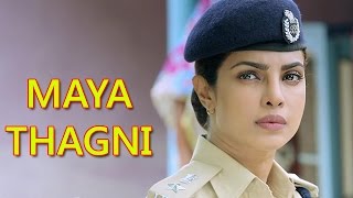 Maya Thagni Video Song OUT  - Jai Gangaajal | Salim &amp; Sulaiman | Priyanka Chopra &amp; Prakash Jha
